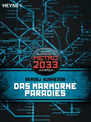 cover image of Das Marmorne Paradies: METRO 2033-Universum-Roman